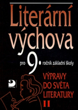 9.ročník Český jazyk Literární výchova II