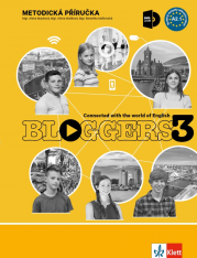 6.-9.ročník Anglický jazyk Bloggers 3 (A2.1) Metodická příručka s DVD+učitelská licence