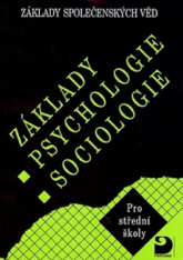 Psychologie Základy psychologie, sociologie