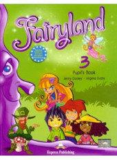 Anglický jazyk Fairyland 3 Pupil´s Book