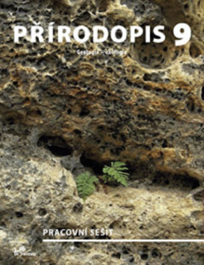 9.ročník Přírodopis Geologie, Ekologie Pracovní sešit