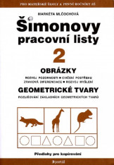 Šimonovy pracovní listy 2 Obrázky, geometrické tvary