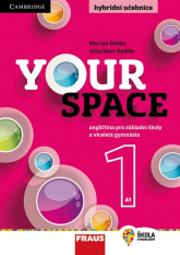 6.-9.ročník Anglický jazyk Your Space 1 Hybridní učebnice