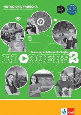 6.-9.ročník Anglický jazyk Bloggers 2 (A1.2) Metodická příručka s DVD+učitelská licence