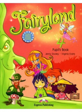 Anglický jazyk Fairyland 4 Pupil´s Book