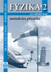 7.ročník Fyzika 2 Metodická příručka