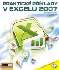 Informatika Praktické příklady v Excelu 2007+CD