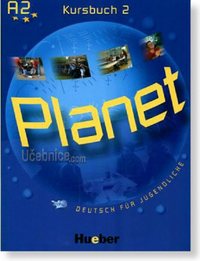 Německý jazyk Planet 2 Kursbuch