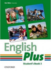 Anglický jazyk English Plus 3 Student´s Book