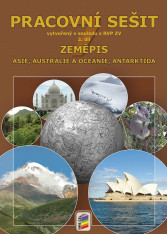 7.ročník Zeměpis Asie, Austrálie a Oceánie, Antarktida Pracovní sešit