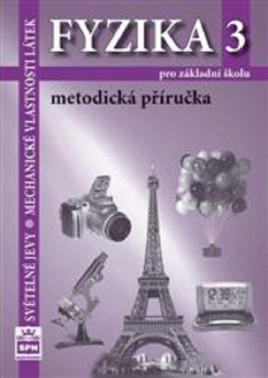 8.ročník Fyzika 3 Metodická příručka