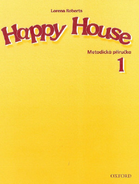 Anglický jazyk Happy House 1 Teachers Book CZ Edition