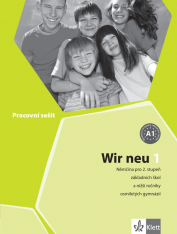 6.-9.ročník Německý jazyk Wir neu 1 (A1) Pracovní sešit