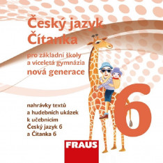 6.ročník Český jazyk Čítanka CD Nová generace