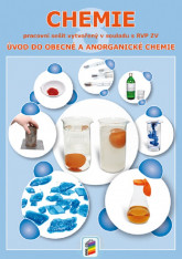 8.ročník Chemie Úvod do obecné a anorganické chemie Pracovní sešit