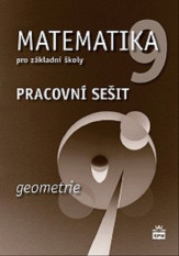 9.ročník Matematika Geometrie Pracovní sešit