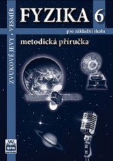 9.ročník Fyzika 6 Metodická příručka