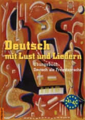 Německý jazyk Deutsch mit Lust und Liedern (A1-A2)