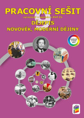 9.ročník Dějepis Novověk, Moderní dějiny Pracovní sešit