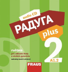 Ruský jazyk Raduga plus 2 CD