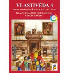 4.ročník Vlastivěda Hlavní události nejstarších českých dějin Pracovní sešit