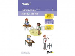 1.-5.ročník Český jazyk Psaní Pracujeme se školákem s ADHD Pracovní sešit 4