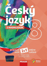 8.ročník Český jazyk s nadhledem 2v1 Pracovní sešit a online cvičení