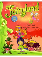 Anglický jazyk Fairyland 4 Pupil´s Book