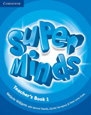 1.-5.ročník Anglický jazyk Super Minds 1 Teacher's Book