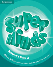 1.-5.ročník Anglický jazyk Super Minds 3 Teacher´s Book