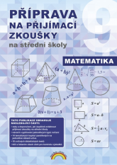 9.ročník Matematika Příprava na přijímací zkoušky na střední školy