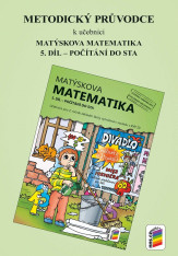 2.ročník Matematika Metodický průvodce Matýskova matematika 5.díl