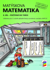 3.ročník Matematika Matýskova matematika 8.díl Pracovní učebnice