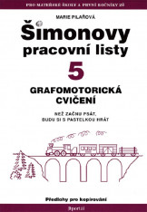 Šimonovy pracovní listy 5 Grafomotorická cvičení