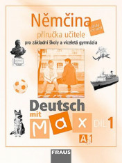 Německý jazyk Deutsch mit Max A1 Příručka učitele 1.díl