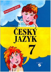 7.ročník Český jazyk Pracovní sešit