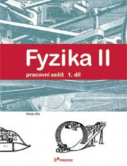 7.ročník Fyzika II Pracovní sešit 1.díl