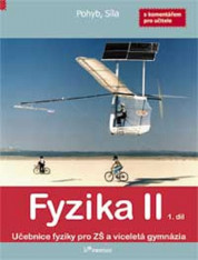 7.ročník Fyzika II 1.díl S komentářem pro učitele