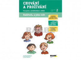 Pedagogika Kuliferda a jeho svět Chování a prožívání pracovní sešit 2