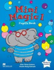 Anglický jazyk Mini Magic Level 1 Pupil´s Book