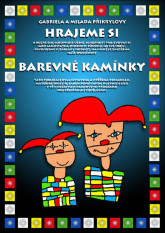 Barevné kamínky - úvodní díl