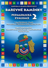 Barevné kamínky: Pedagogická evaluace 2