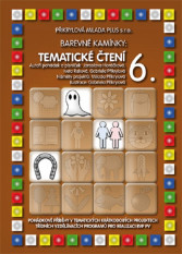 Barevné kamínky: Tématické čtení 6