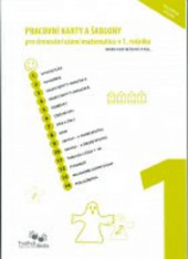 1.ročník Matematika Pracovní karty a šablony pro činnostní učení rozšířené vydání