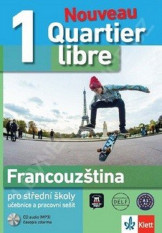 Francouzský jazyk Quartier libre Nouveau 1 (A1) Učebnice a pracovní sešit+CD