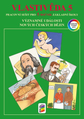 5.ročník Vlastivěda Významné události nových českých dějin Pracovní sešit