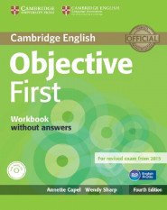 6.-9.ročník Anglický jazyk Objective First 4th Edition Workbook Without Answers With Audio Cd