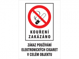Tabulka Kouření zakázáno /zákaz používání el. cigaret v celém objektu