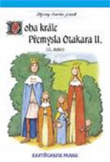 5.ročník Vlastivěda 4 Doba krále Přemysla Otakara II. 13. století