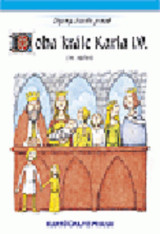 4.-5.ročník Vlastivěda 5 Doba krále Karla IV. 14. století